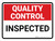 Quality Control: Inspected Landscape - Wall Sign