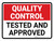 Quality Control: Tested And Approved Landscape - Wall Sign