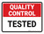 Quality Control: Tested Landscape - Wall Sign