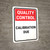 Quality Control: Calibration Due Portrait - Wall Sign