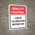 Quality Control: Check Calibration Before Use Portrait - Wall Sign