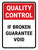 Quality Control: If Broken Guarantee Void Portrait - Wall Sign