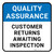 Quality Assurance: Customer Returns Awaiting Inspection Square - Floor Sign