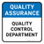 Quality Assurance: Quality Control Department Square - Floor Sign