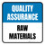 Quality Assurance: Raw Materials Square - Floor Sign