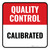 Quality Control: Calibrated Square - Floor Sign