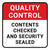 Quality Control: Contents Checked And Security Sealed Square - Floor Sign