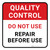 Quality Control: Do Not Use Repair Before Use Square - Floor Sign