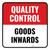 Quality Control: Goods Inwards Square - Floor Sign