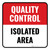 Quality Control: Isolated Area Square - Floor Sign