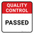 Quality Control: Passed Square - Floor Sign