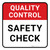 Quality Control: Safety Check Square - Floor Sign