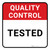 Quality Control: Tested Square - Floor Sign