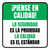 Think Quality: Safety is the Priority Quality is the Standard Spanish Square - Floor Sign