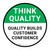 Think Quality: Quality Builds Customer Confidence Circular - Floor Sign