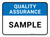 Quality Assurance: Sample Rectangular - Floor Sign