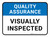 Quality Assurance: Visually Inspected Rectangular - Floor Sign