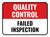 Quality Control: Failed Inspection Rectangular - Floor Sign