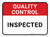 Quality Control: Inspected Rectangular - Floor Sign