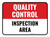Quality Control: Inspection Area Rectangular - Floor Sign