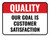 Quality: Our Goal Is Customer Satisfaction Rectangular - Floor Sign