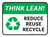 Think Lean Reduce Reuse Recycle Rectangular - Floor Sign