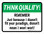 Think Quality: Just Because It Doesn't Fit Your Paradigm Landscape - Wall Sign