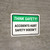 Think Safety: Accidents Hurt Safety Doesnt Landscape - Wall Sign