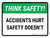 Think Safety: Accidents Hurt Safety Doesnt Landscape - Wall Sign