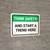 Think Safety: And Start A Trend Here Landscape - Wall Sign