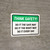 Think Safety: Do It The Safe Way, Do It The Right Way, Do It Every Day Landscape - Wall Sign