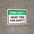 Think Safety: Make Time For Safety Landscape - Wall Sign