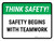 Think Safety: Safety Begins With Teamwork Landscape - Wall Sign