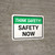 Think Safety: Safety Now Landscape - Wall Sign