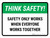 Think Safety: Safety Only Works When Everyone Works Together Landscape - Wall Sign