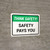 Think Safety: Safety Pays You Landscape - Wall Sign