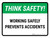 Think Safety: Working Safely Prevents Accidents Landscape - Wall Sign