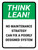 Think Lean: No Maintenance Strategy Portrait - Wall Sign