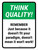 Think Quality: Just Because It Doesn't Fit Your Paradigm Portrait - Wall Sign