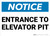 Notice: Entrance to Elevator Pit - Wall Sign