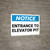 Notice: Entrance to Elevator Pit - Wall Sign