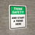 Think Safety: And Start A Trend Here Portrait - Wall Sign
