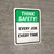 Think Safety: Every Job Every Time Portrait - Wall Sign