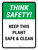 Think Safety: Keep This Plant Safe And Clean Portrait - Wall Sign
