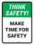 Think Safety: Make Time For Safety Portrait - Wall Sign