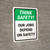 Think Safety: Our Jobs Depend On Safety Portrait - Wall Sign