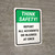 Think Safety: Report All Accidents Or Injuries At Once Portrait - Wall Sign