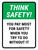 Think Safety: You Pay Most For Safety Portrait - Wall Sign