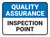 Quality Assurance: Inspection Point Rectangular - Floor Sign