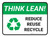 Think Lean: Reduce Reuse Recycle Rectangular - Floor Sign